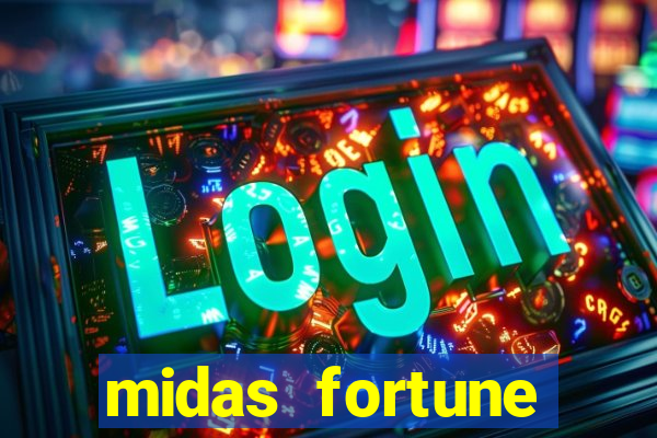 midas fortune minutos pagantes